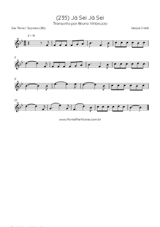 Harpa Cristã (235) Já Sei Já Sei score for Tenor Saxophone Soprano (Bb)