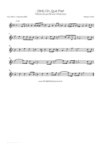 43062 Sheet music - (364) Oh, Que Paz! - Tenor Saxophone Soprano (Bb)