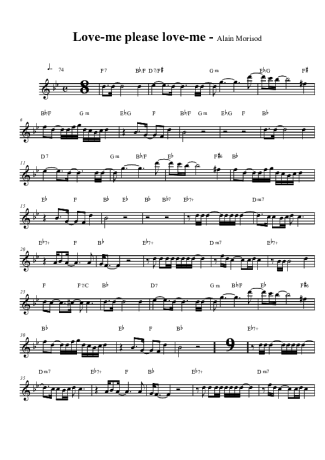 Alain Morisod Love Me, Please Love Me score for Tenor Saxophone Soprano (Bb)