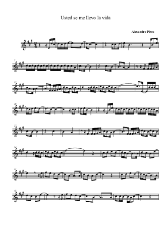 Alexandre Pires Usted Se Me Llevo la Vita score for Tenor Saxophone Soprano (Bb)
