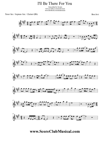Bon Jovi I´ll Be There For You score for Tenor Saxophone Soprano (Bb)