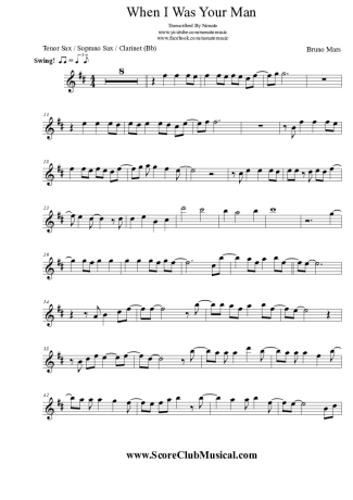 Bruno Mars When I Was Your Man score for Tenor Saxophone Soprano (Bb)