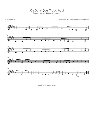 Catholic Church Music (Músicas Católicas) Os Dons Que Trago Aqui score for Clarinet (C)