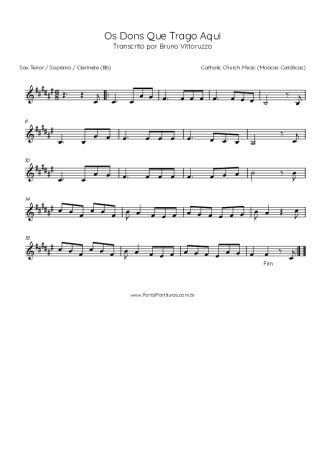 Catholic Church Music (Músicas Católicas) Os Dons Que Trago Aqui score for Tenor Saxophone Soprano (Bb)