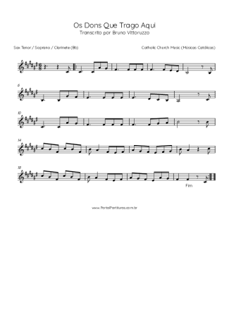 Catholic Church Music (Músicas Católicas) Os Dons Que Trago Aqui score for Tenor Saxophone Soprano (Bb)