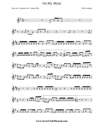 Ellie Goulding  On My Mind score for Tenor Saxophone Soprano (Bb)
