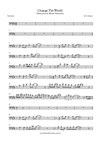 Eric Clapton Change The World score for Trombone