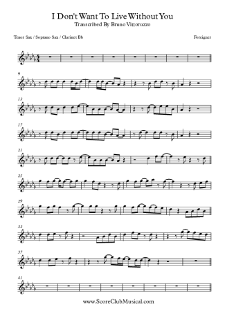 Foreigner I Don´t Want To Live Without You score for Tenor Saxophone Soprano (Bb)