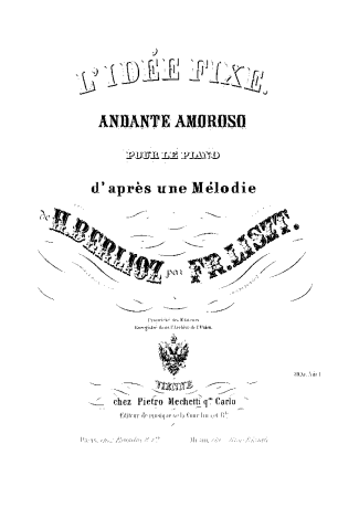 Franz Liszt L Idée Fixe S.470 score for Piano