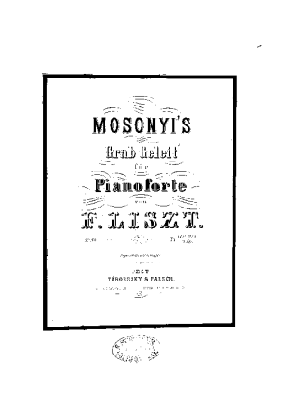 Franz Liszt Mosonyis Grabgeleit S.194 score for Piano