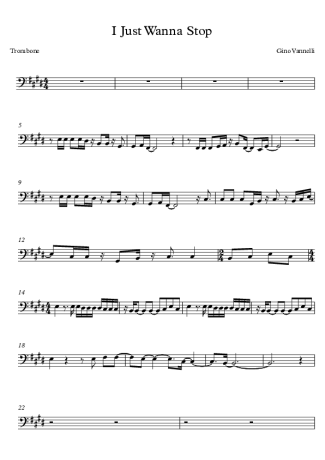 Gino Vannelli I Just Wanna Stop score for Trombone