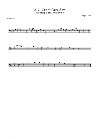 Harpa Cristã (007) Cristo Cura Sim score for Trombone