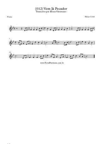 Harpa Cristã (012) Vem Já Pecador score for Flute