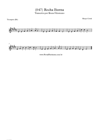 Harpa Cristã (047) Rocha Eterna score for Trumpet