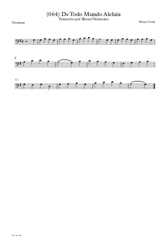 Harpa Cristã (064) De Todo O Mundo Aleluia score for Trombone