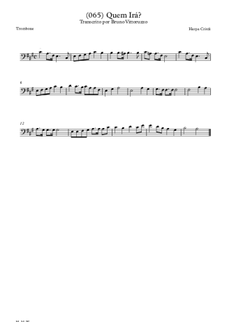 Harpa Cristã (065) Quem Irá score for Trombone