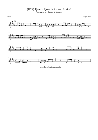 Harpa Cristã (067) Quem Quer Ir Com Cristo score for Flute
