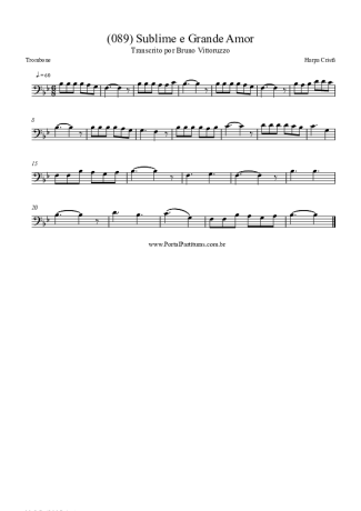 Harpa Cristã (089) Sublime E Grande Amor score for Trombone