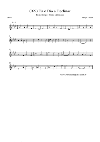 Harpa Cristã (099) Eis O Dia A Declinar score for Flute