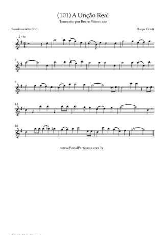 Harpa Cristã (101) A Unção Real score for Alto Saxophone