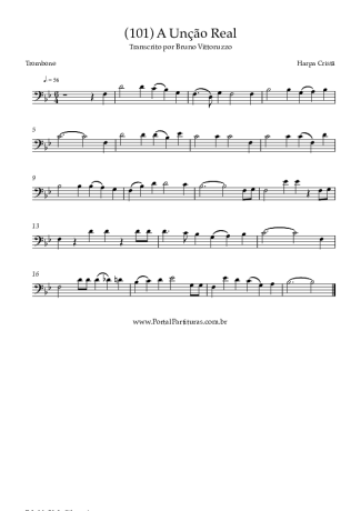 Harpa Cristã (101) A Unção Real score for Trombone