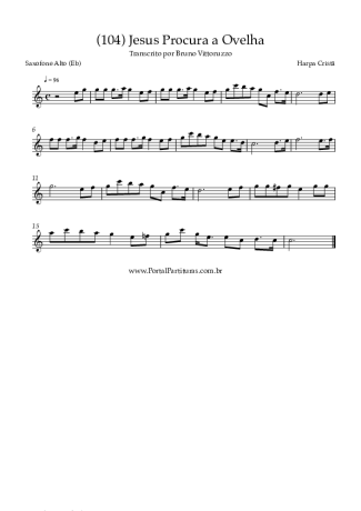 Harpa Cristã (104) Jesus Procura A Ovelha score for Alto Saxophone