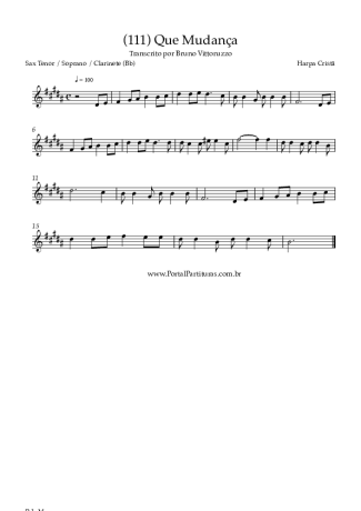 Harpa Cristã (111) Que Mudança score for Tenor Saxophone Soprano (Bb)