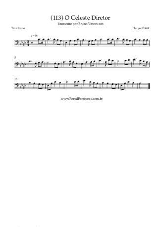 Harpa Cristã (113) O Celeste Diretor score for Trombone