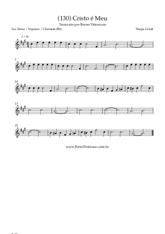 Harpa Cristã (130) Cristo é Meu score for Tenor Saxophone Soprano (Bb)