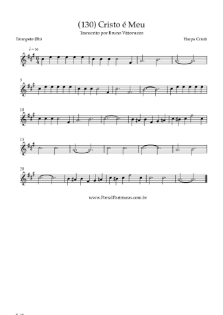 Harpa Cristã (130) Cristo é Meu score for Trumpet