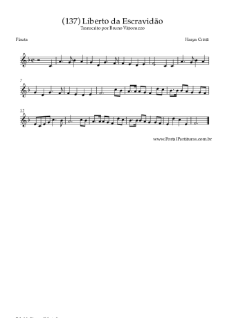 Harpa Cristã (137) Liberto Da Escravidão score for Flute
