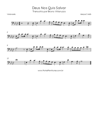 Harpa Cristã (160) Deus Nos Quis Salvar score for Cello