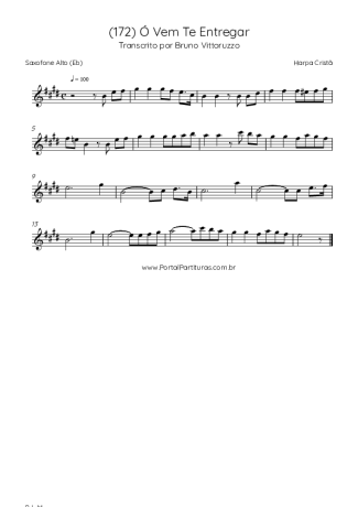 Harpa Cristã (172) Ó Vem Te Entregar score for Alto Saxophone