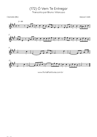 Harpa Cristã (172) Ó Vem Te Entregar score for Clarinet (Bb)