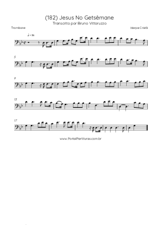 Harpa Cristã (182) Jesus No Getsêmane score for Trombone