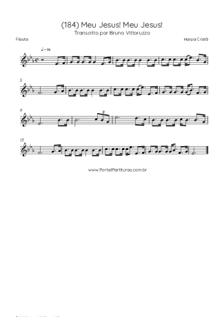 Harpa Cristã (184) Meu Jesus! Meu Jesus! score for Flute