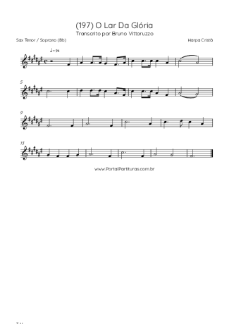Harpa Cristã (197) O Lar Da Glória score for Tenor Saxophone Soprano (Bb)