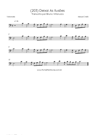 Harpa Cristã (203) Deixai As Ilusões score for Cello