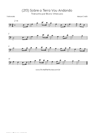 Harpa Cristã (213) Sobre A Terra Vou Andando score for Cello