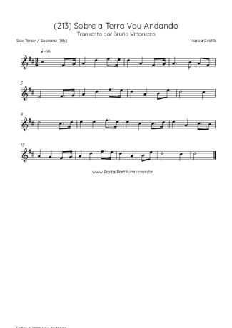 Harpa Cristã (213) Sobre A Terra Vou Andando score for Tenor Saxophone Soprano (Bb)