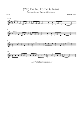 Harpa Cristã (218) Dá Teu Fardo A Jesus score for Flute