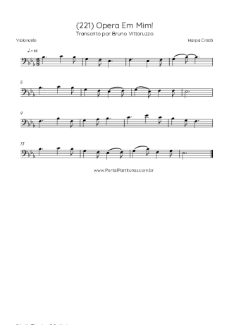 Harpa Cristã (221) Opera Em Mim! score for Cello