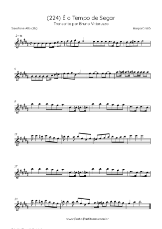 Harpa Cristã (224) É O Tempo De Segar score for Alto Saxophone