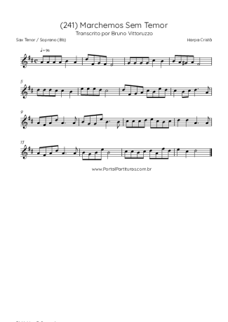 Harpa Cristã (241) Marchemos Sem Temor score for Tenor Saxophone Soprano (Bb)