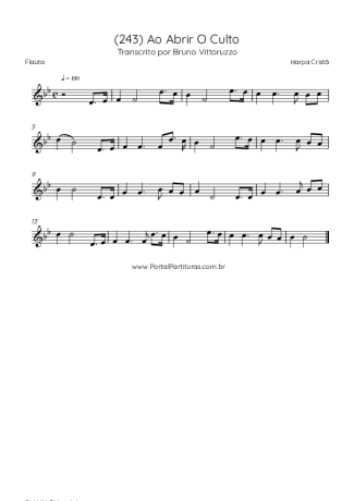 Harpa Cristã (243) Ao Abrir O Culto score for Flute