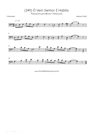 Harpa Cristã (249) Ó Vem Senhor E Habita score for Cello