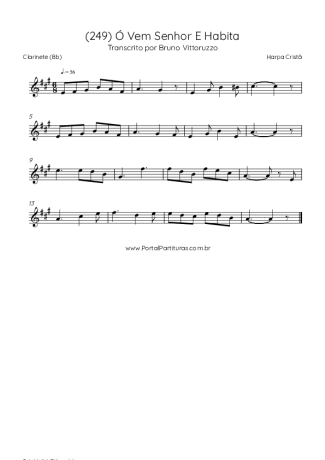 Harpa Cristã (249) Ó Vem Senhor E Habita score for Clarinet (Bb)