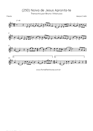 Harpa Cristã (250) Noiva De Jesus Apronta-te score for Flute