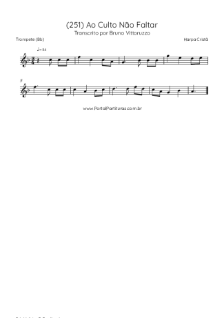 Harpa Cristã (251) Ao Culto Não Faltar score for Trumpet