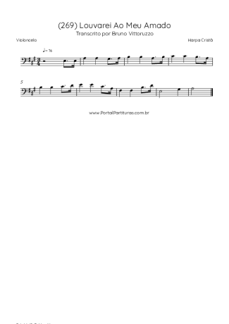 Harpa Cristã (269) Louvarei Ao Meu Amado score for Cello